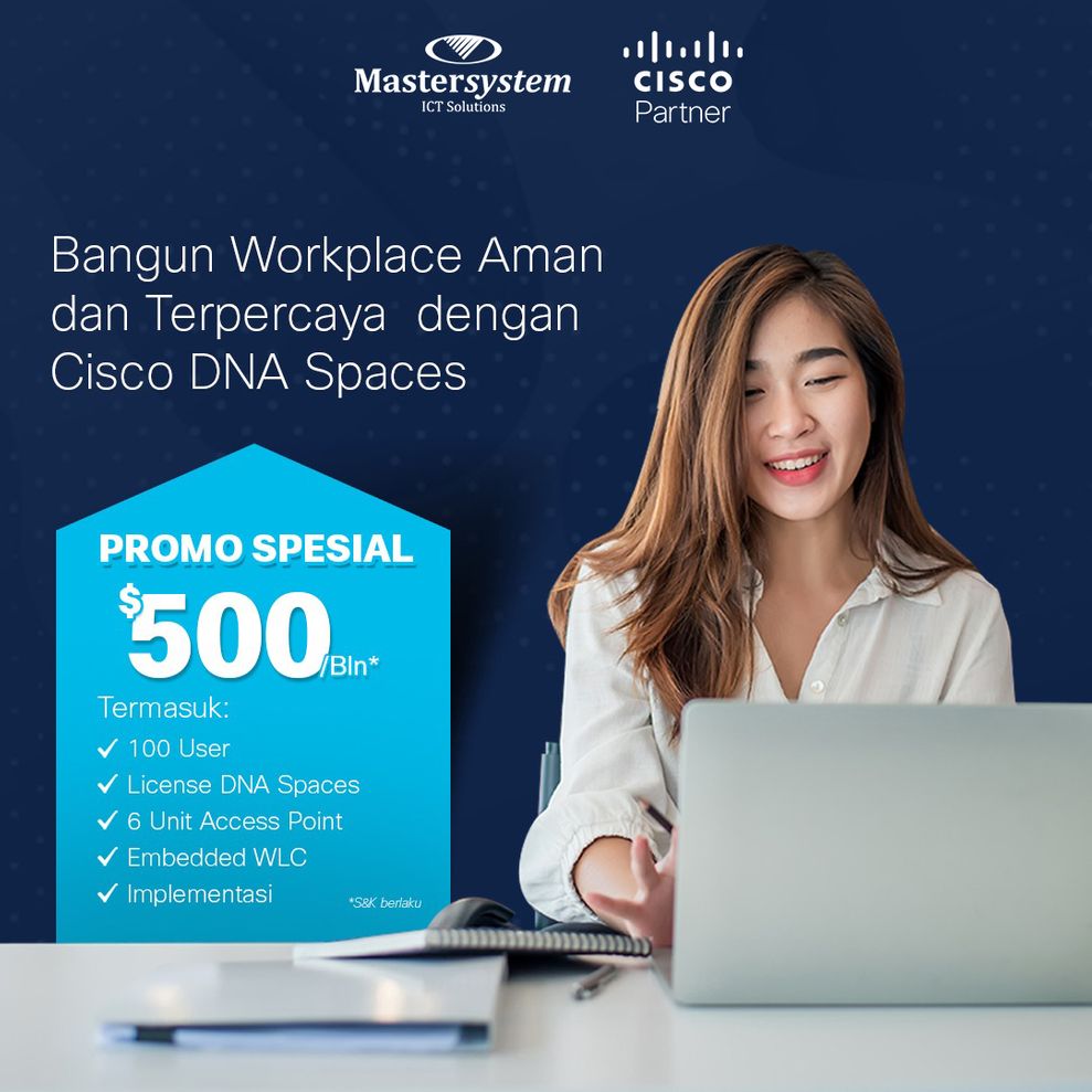 Bangun Workplace Aman dan Terpercaya dengan Cisco DNA Spaces