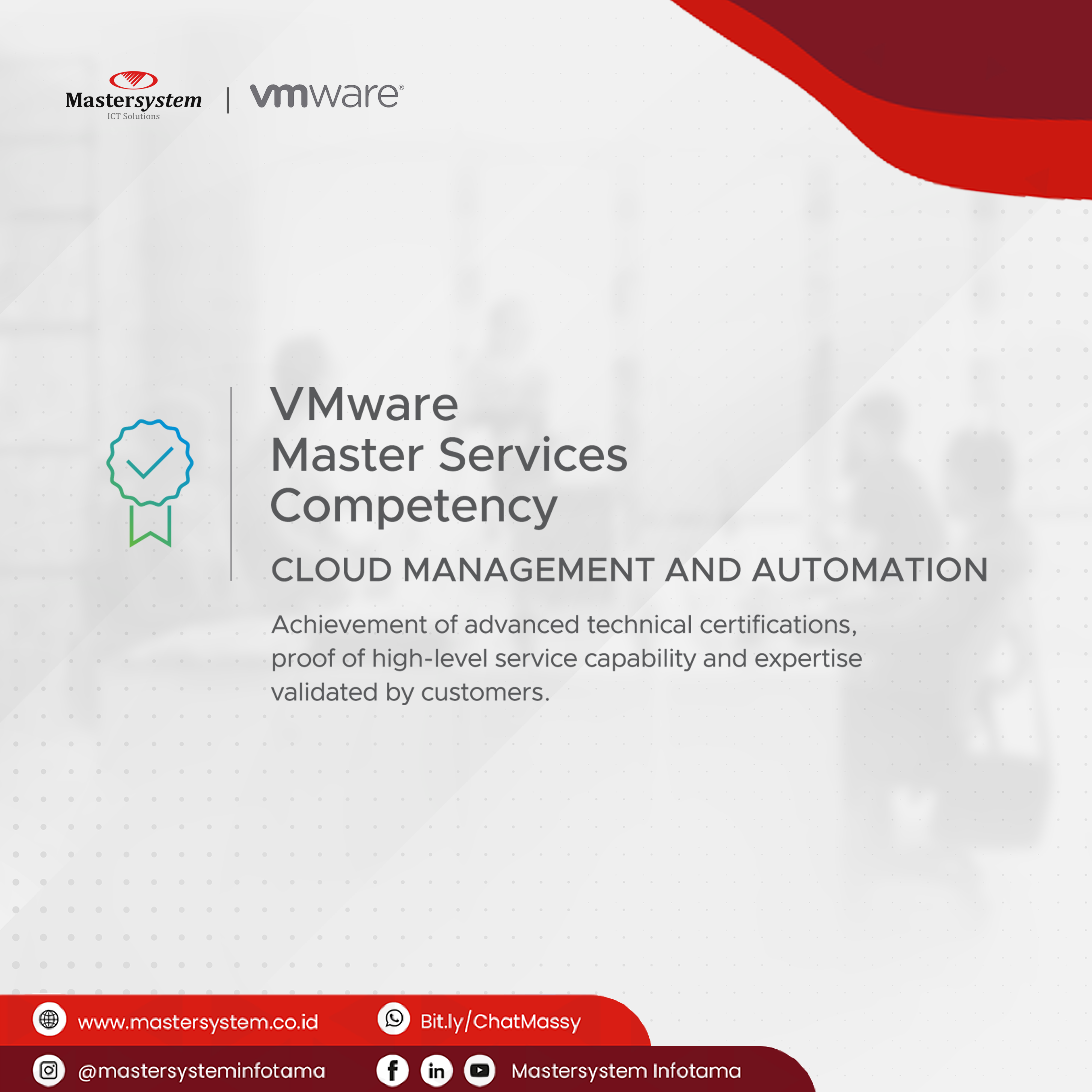 Mastersystem jadi partner Indonesia pertama yang menerima VMware Master Services Competency untuk Cloud Management & Automation.