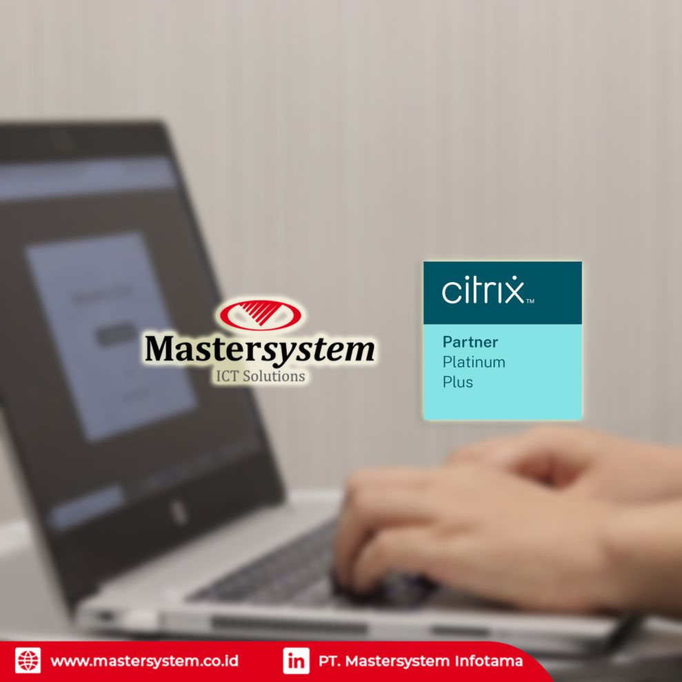 Mastersystem Menjadi Satu-satunya Citrix Platinum Plus Partner di Indonesia
