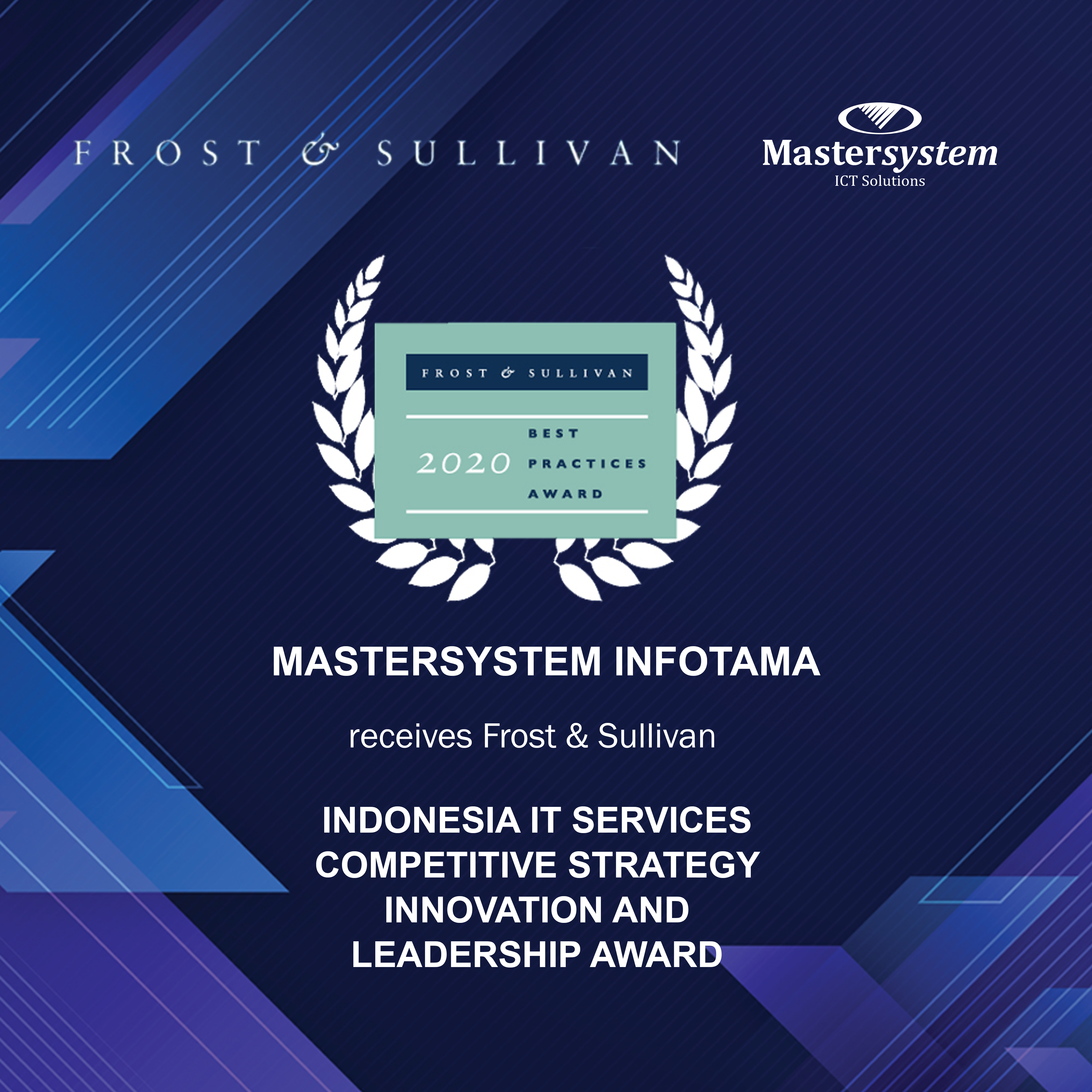 Frost & Sullivan Menetapkan PT. Mastersystem Infotama Sebagai Penerima Best Practices Award 2020